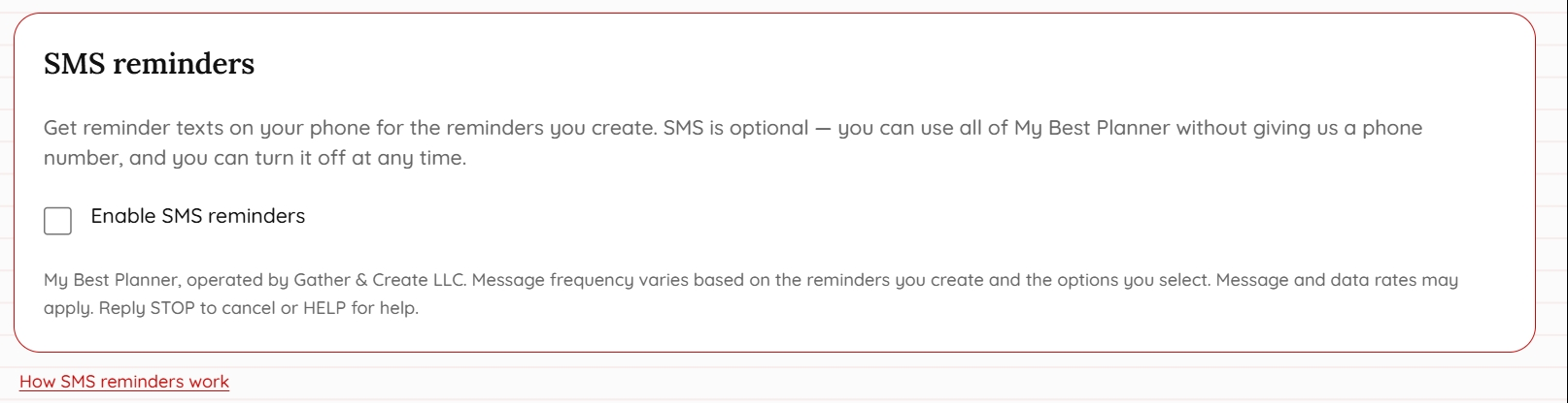 Step 1: SMS reminders are disabled by default